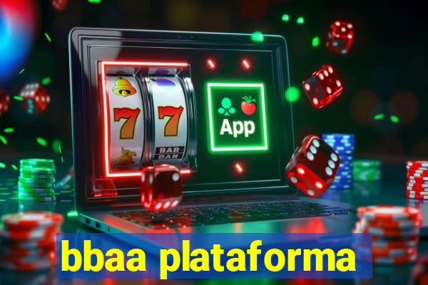 bbaa plataforma